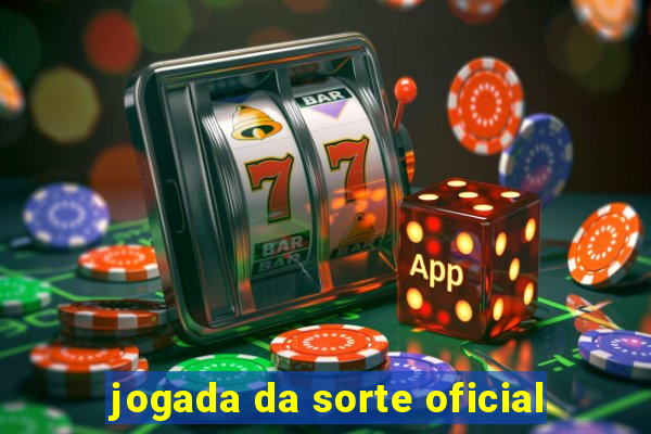 jogada da sorte oficial